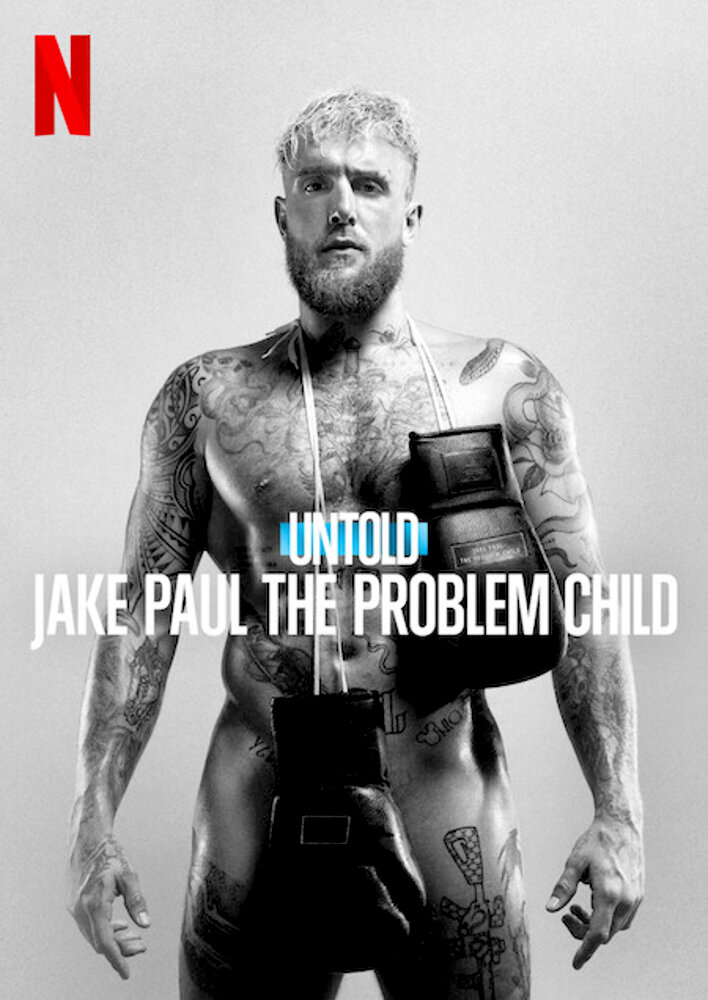 "Untold" Jake Paul and the Problem Child