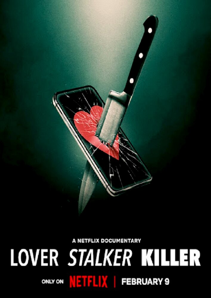 Lover Stalker Killer