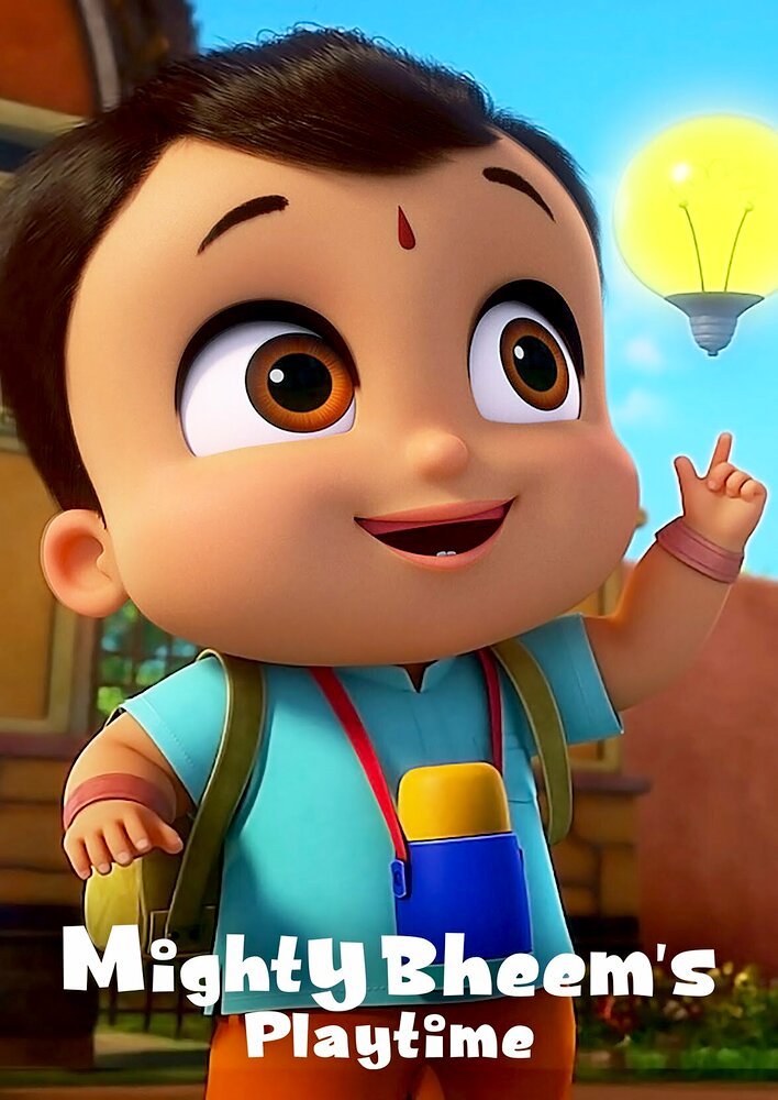 Mighty Bheem's Playtime