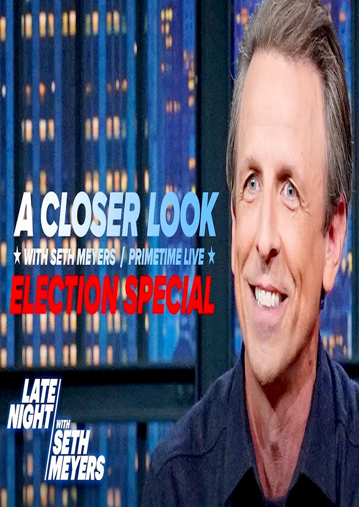 A Closer Look with Seth Meyers: Primetime