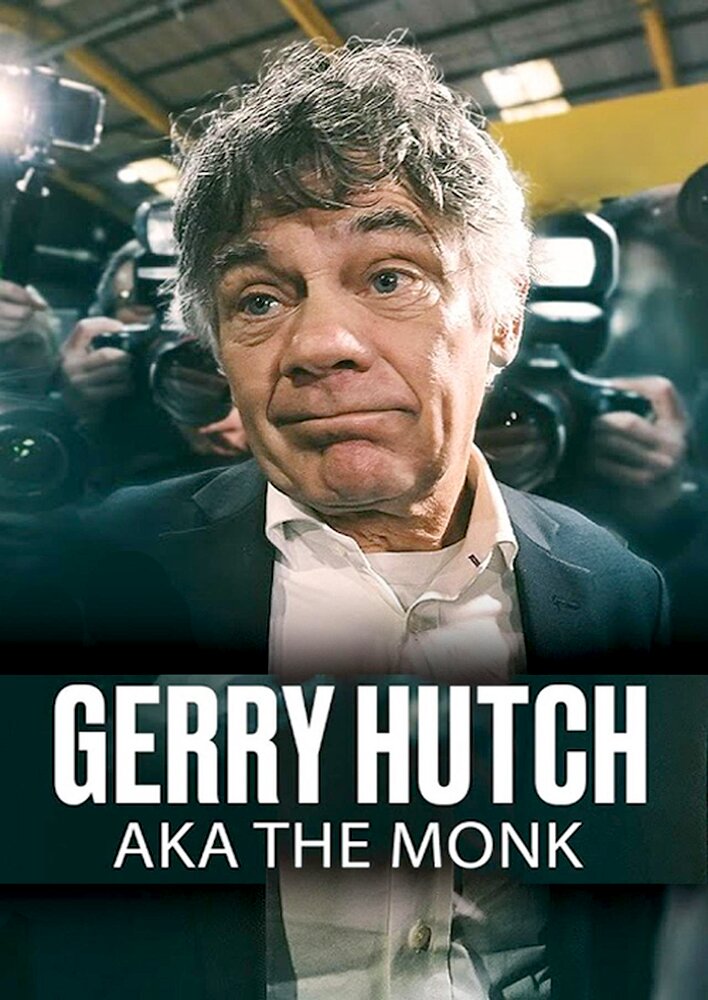 Gerry Hutch: AKA the Monk