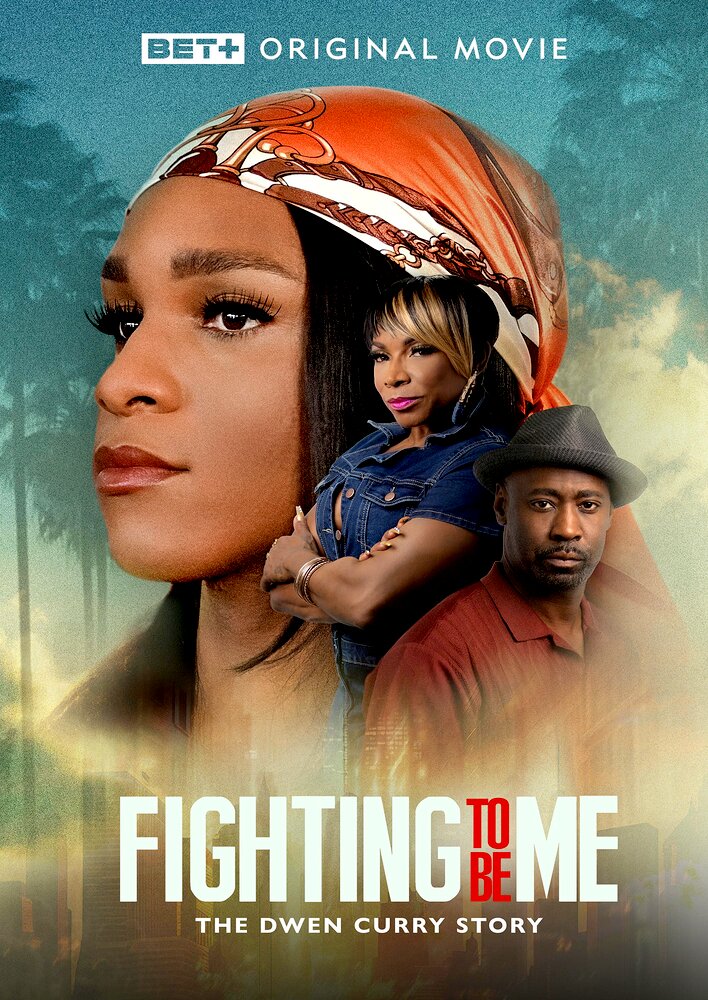 Fighting to Be Me: The Dwen Curry Story