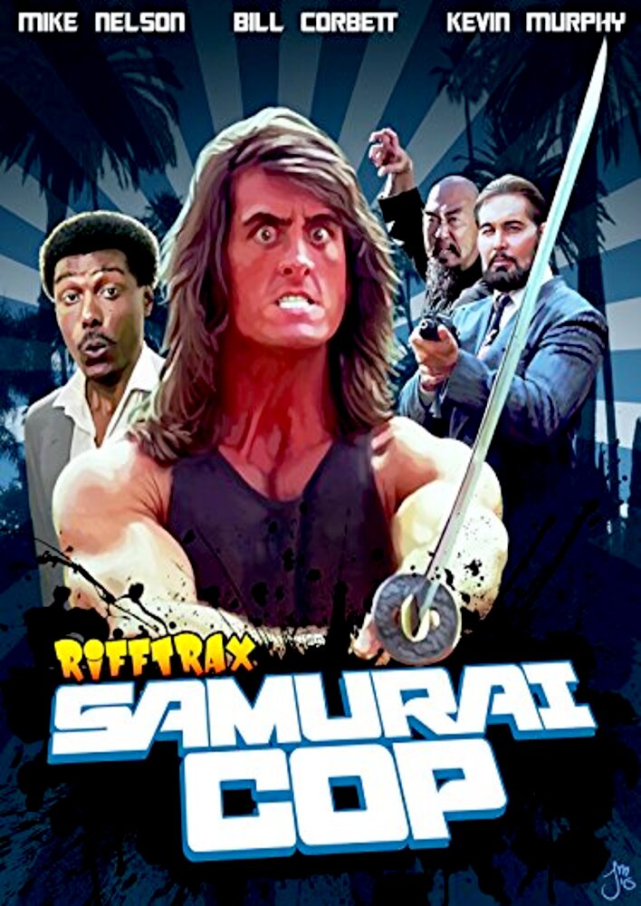 RiffTrax Live: Samurai Cop