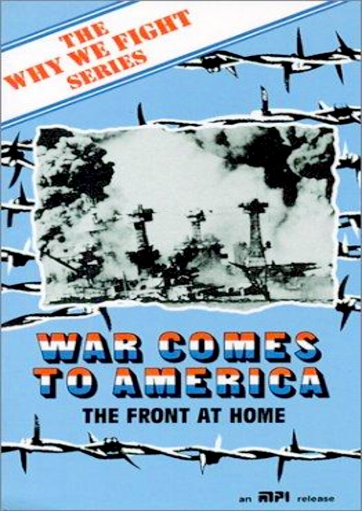 War Comes to America