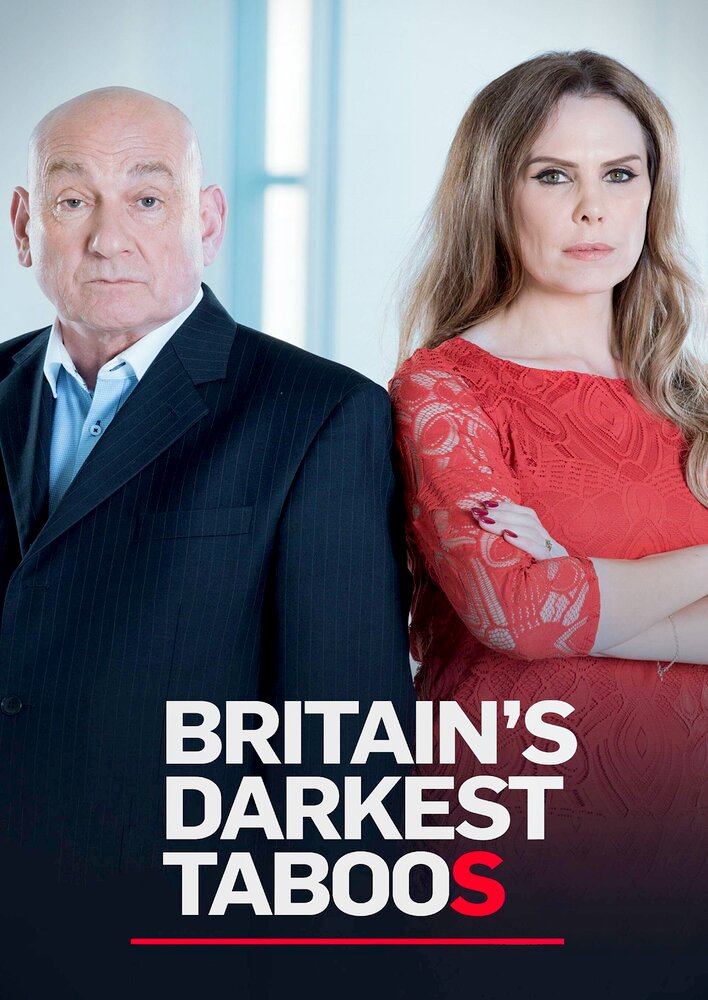 Britain's Darkest Taboos