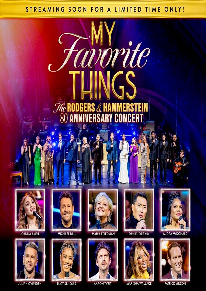 My Favourite Things: The Rodgers & Hammerstein 80th Anniversary Concert
