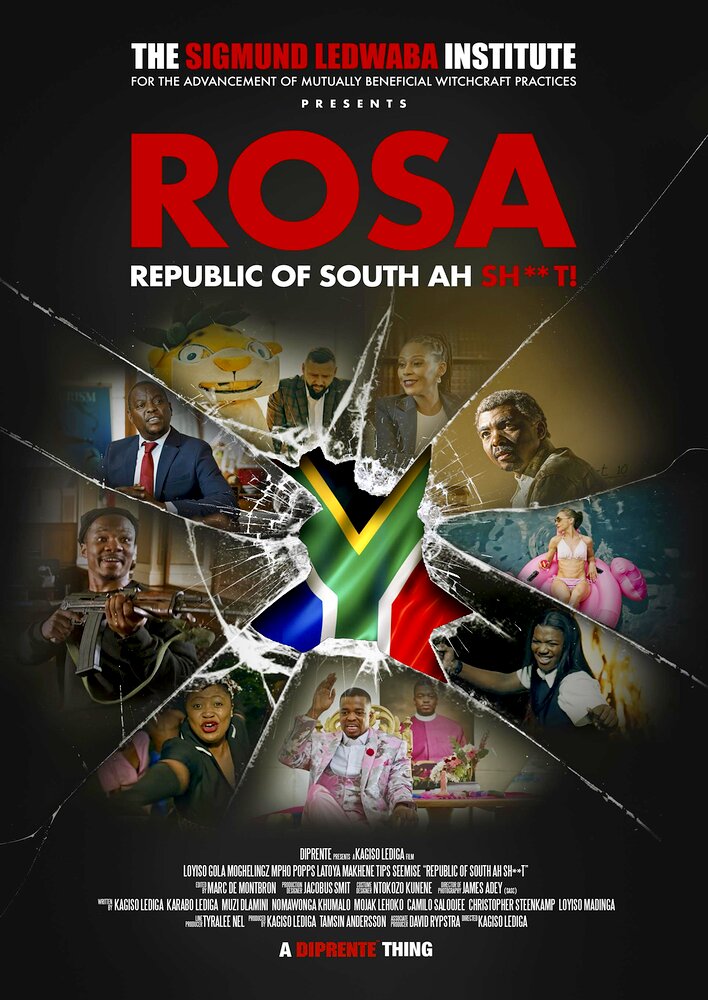 ROSA: Republic of South Ah Sh**t!