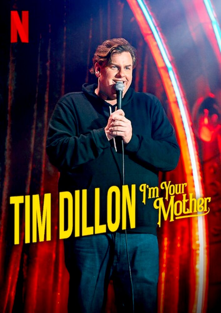 Tim Dillon: I'm Your Mother
