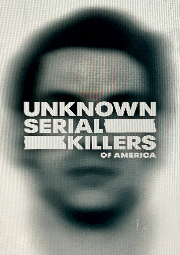 Unknown Serial Killers of America