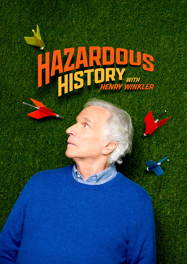 Hazardous History with Henry Winkler