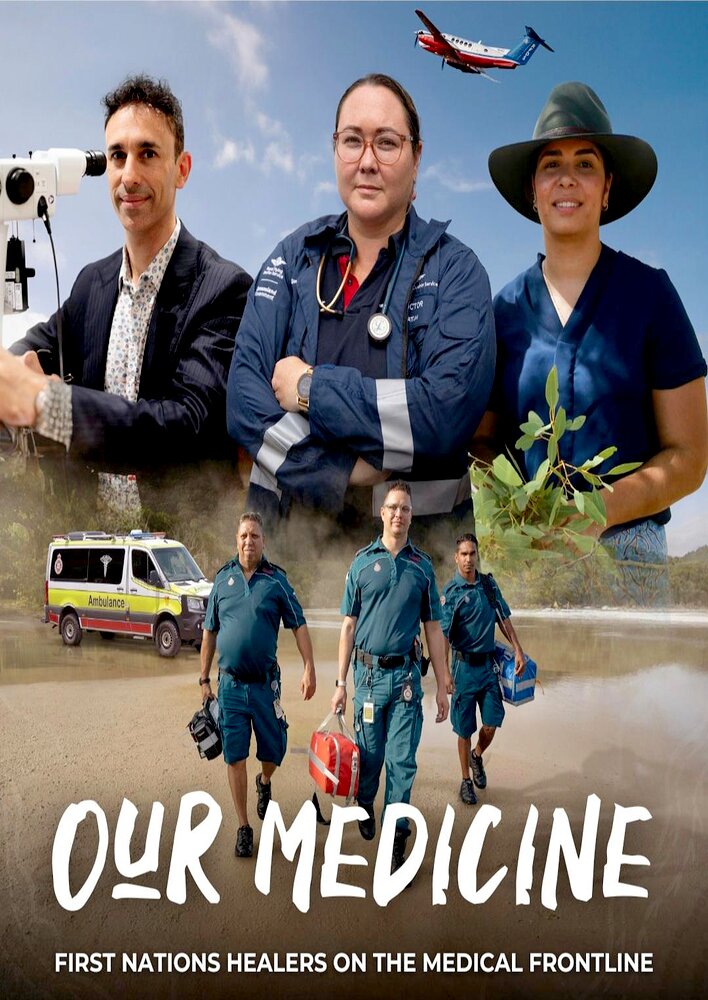 Our Medicine
