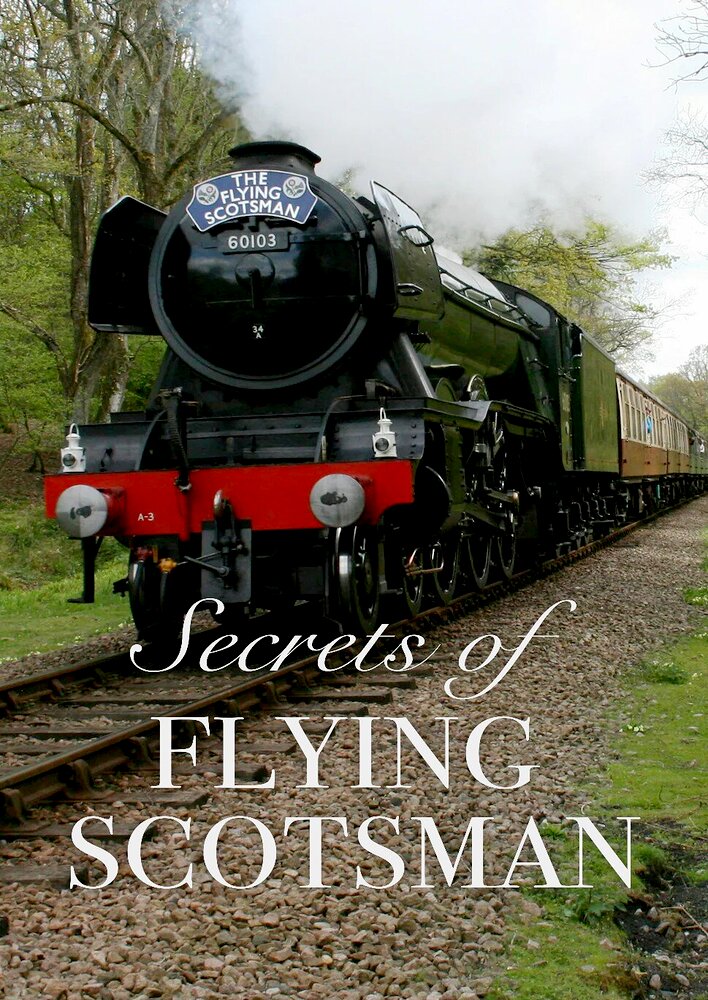 Secrets of Flying Scotsman