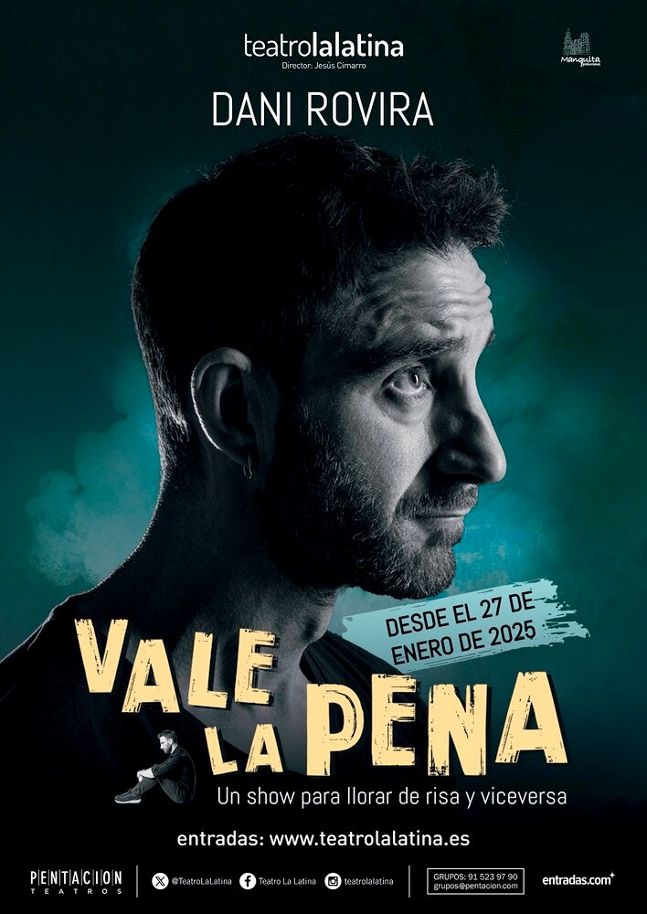 Dani Rovira: Vale la pena