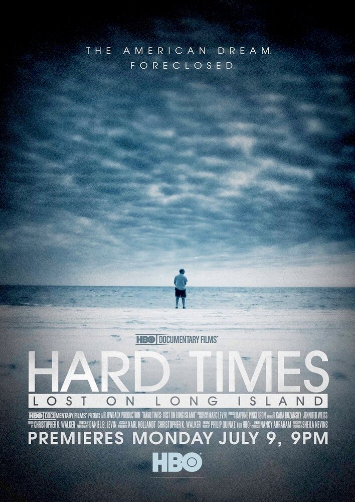 Hard Times: Lost on Long Island