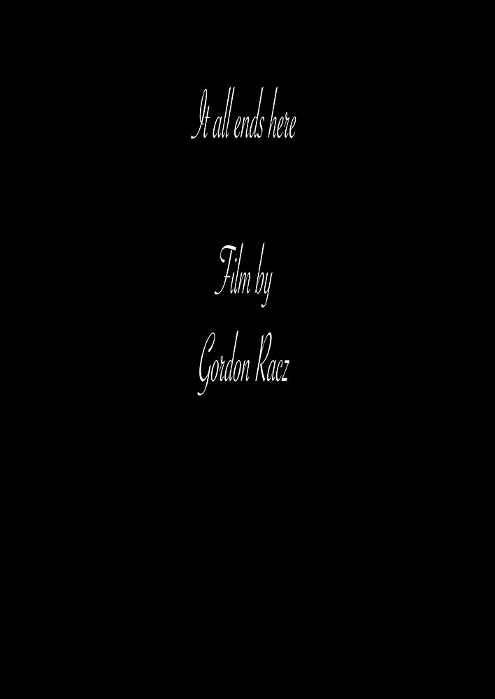 It all ends here