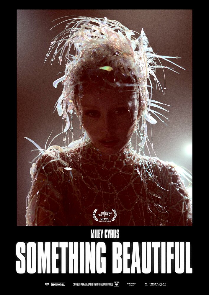 Miley Cyrus: Something Beautiful