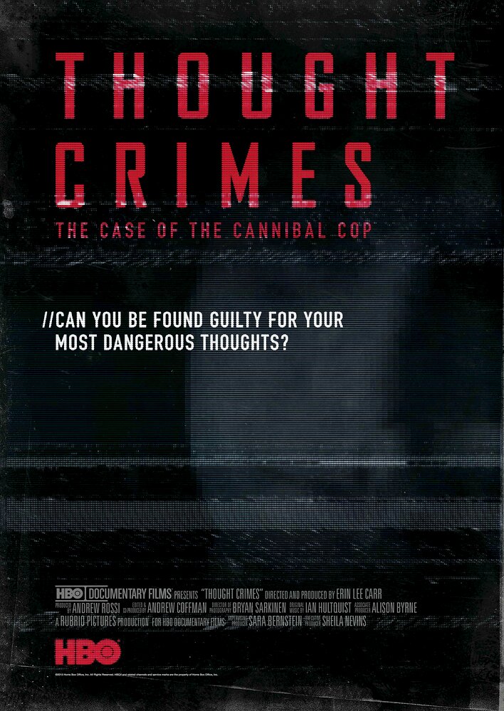 Thought Crimes: The Case of the Cannibal Cop