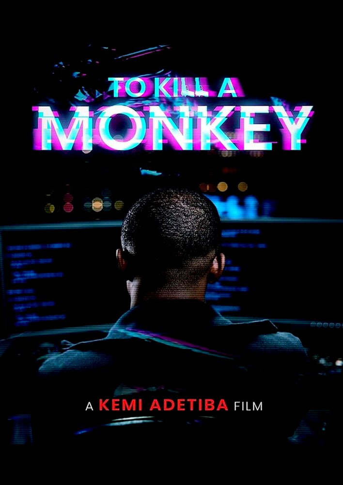 To Kill A Monkey