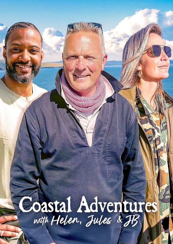 Coastal Adventures with Helen, Jules & JB