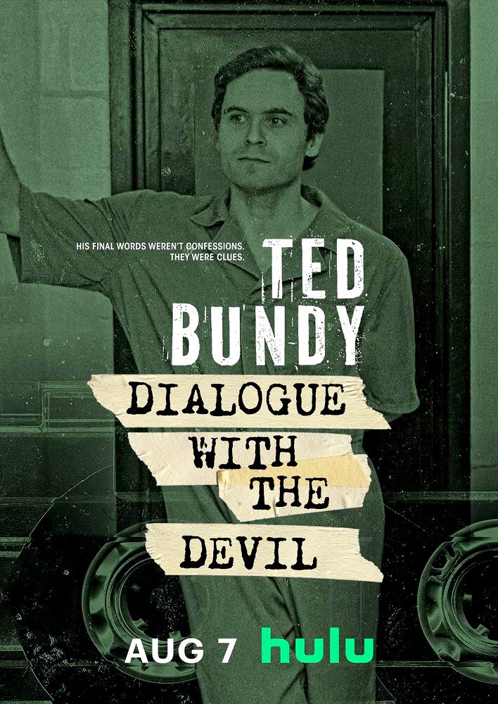 Ted Bundy: Dialogue with the Devil