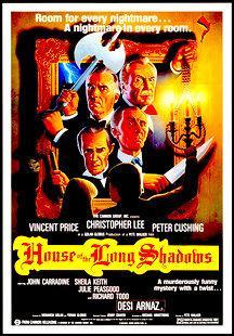 House of the Long Shadows