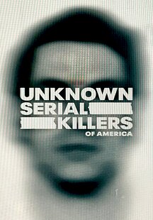 Unknown Serial Killers of America