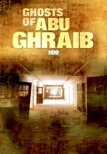 Ghosts of Abu Ghraib