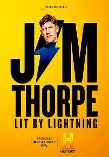 Jim Thorpe: Lit by Lightning