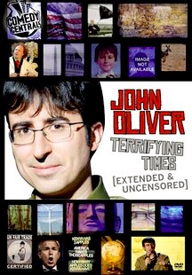 John Oliver: Terrifying Times