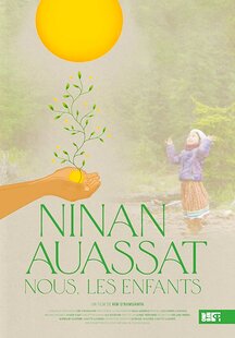 Ninan Auassat: We, the Children