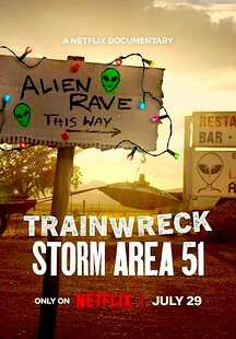 Trainwreck: Storm Area 51
