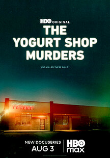 The Yogurt Shop Murders