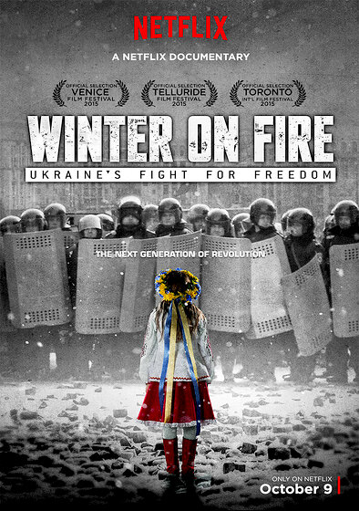 Winter on Fire: Ukraine's Fight for Freedom
