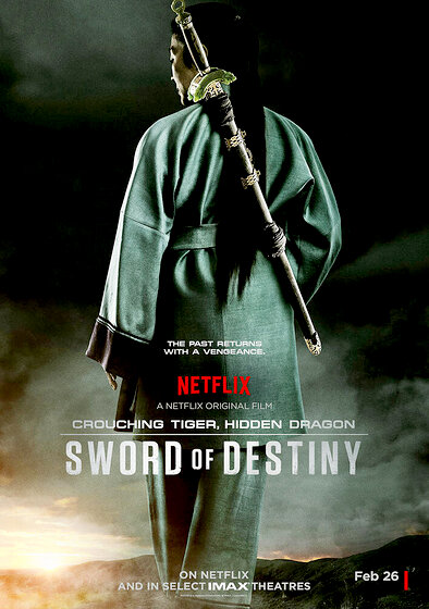 Crouching Tiger, Hidden Dragon: Sword of Destiny