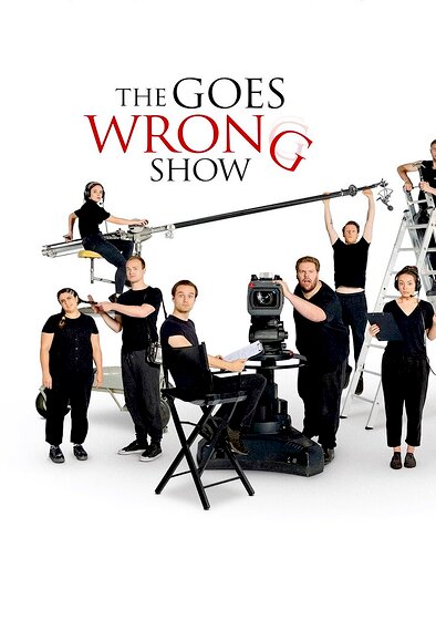 The Goes Wrong Show