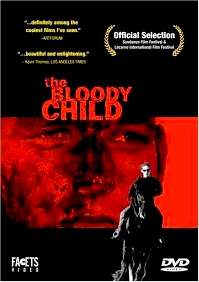 The Bloody Child