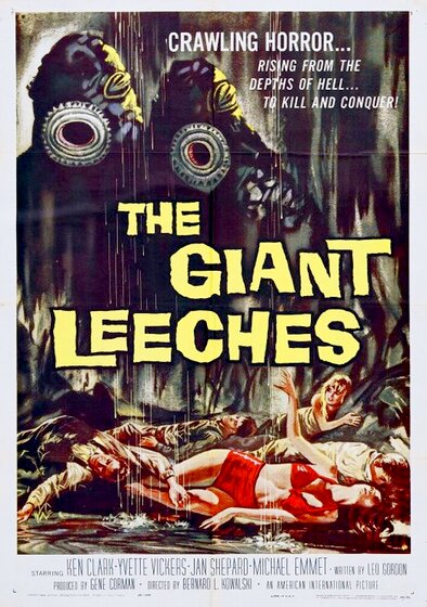 Attack of the Giant Leeches