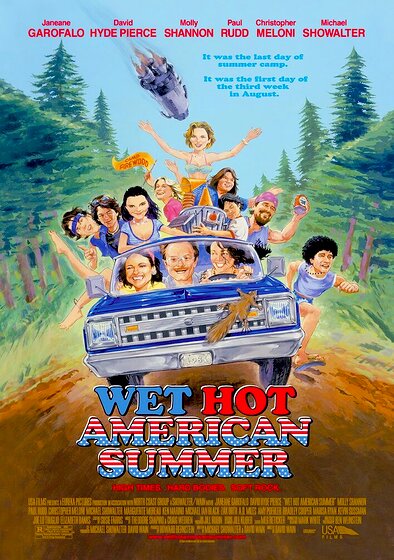 Wet Hot American Summer