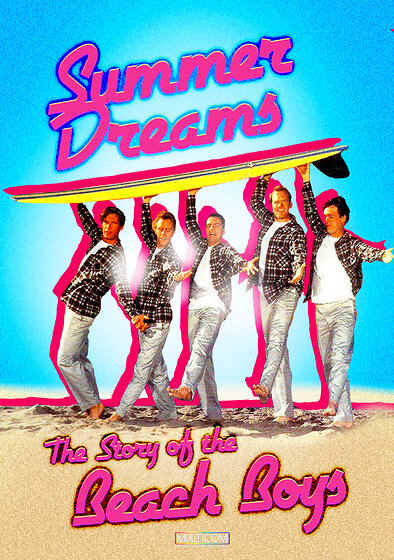 Summer Dreams: The Story of the Beach Boys