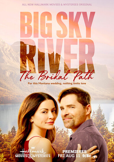 Big Sky River: The Bridal Path