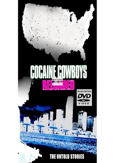 Cocaine Cowboys: Reloaded