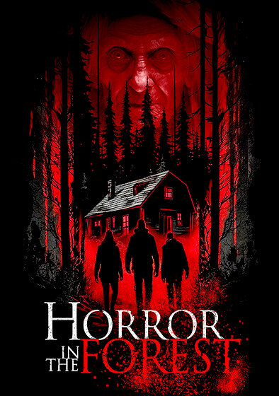 Horror in the Forest