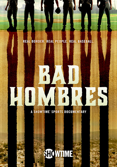 Bad Hombres