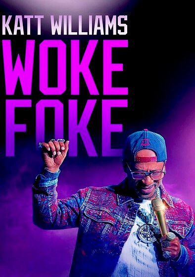 Katt Williams: Woke Foke