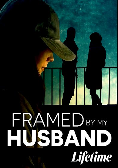 Framed by My Husband