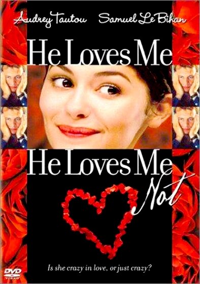 He Loves Me, He Loves Me Not