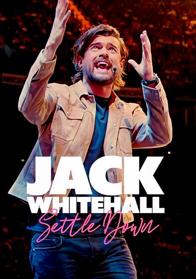 Jack Whitehall: Settle Down