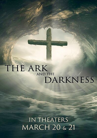 The Ark and the Darkness