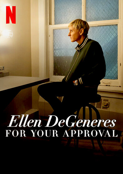 Ellen DeGeneres: For Your Approval