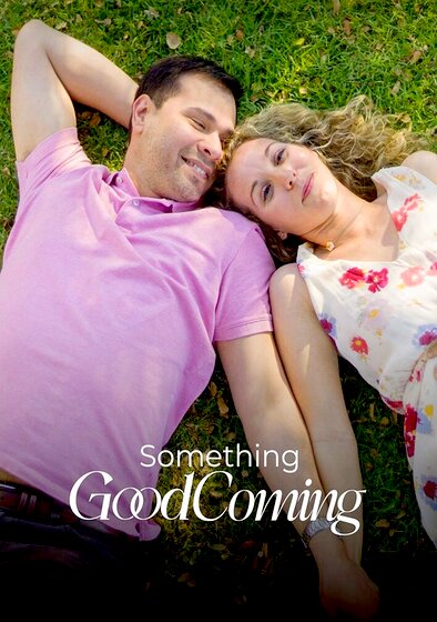 Something Good Coming